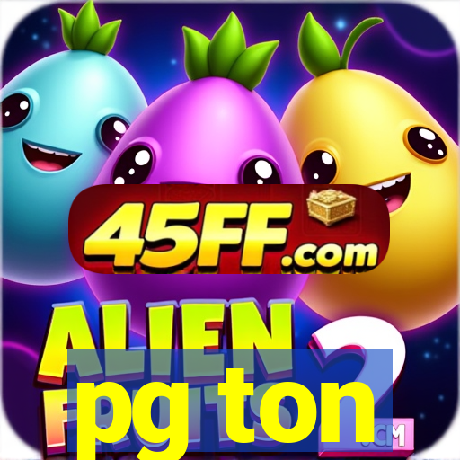 pg ton
